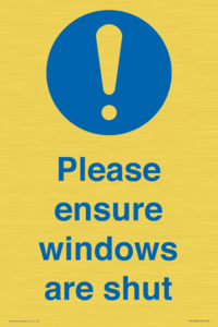 Please ensure windows are shut